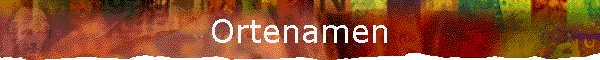 Ortenamen