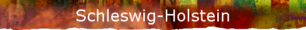 Schleswig-Holstein